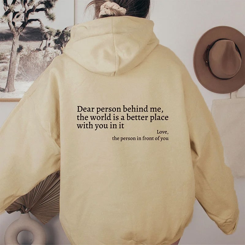 'Dear Person Behind Me' Sweatshirt